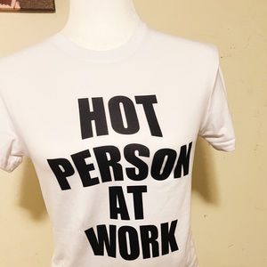Hot Person At Work Graphic Tee